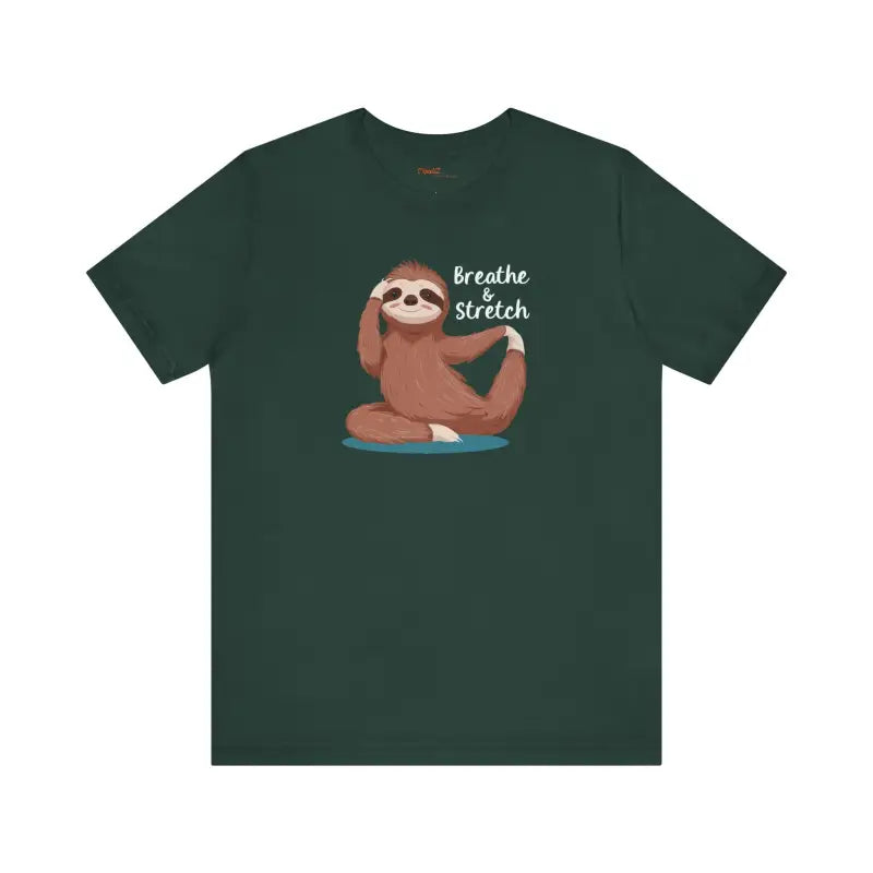 Sloth Doing Yoga Short Sleeve Tee - Breathe and Stretch - DipaliZ