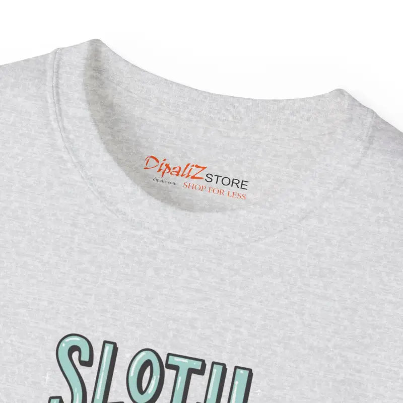 Sloth Vibes Ultra Cotton Tee - Unisex Relaxed Fit - DipaliZ