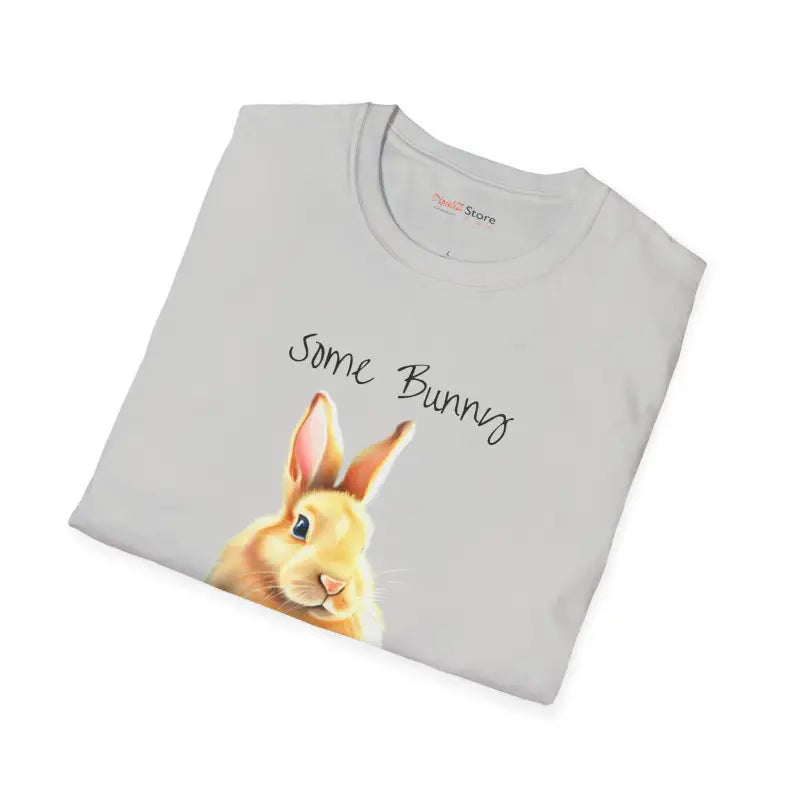 Some Bunny Loves Me Funny T-Shirt - Easter Unisex Tee - DipaliZ