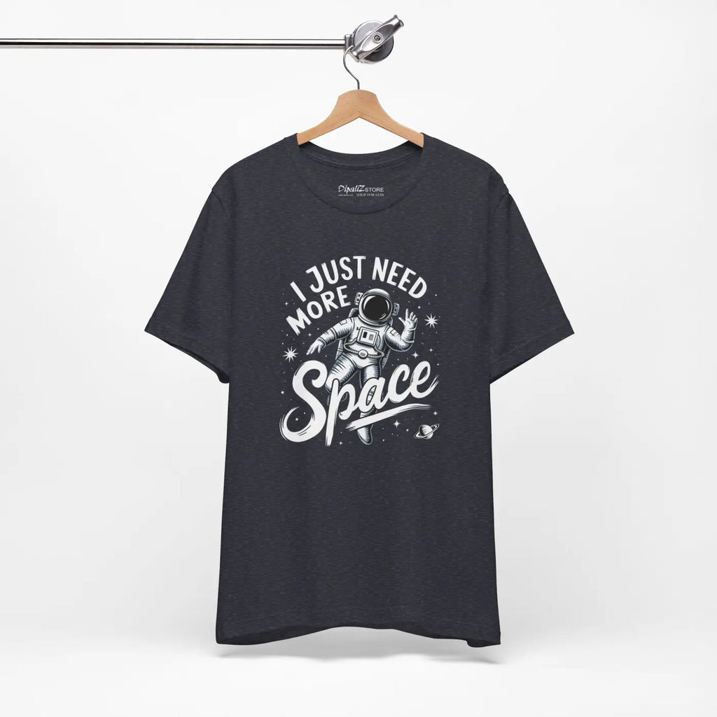 Astronaut Unisex Jersey Short Sleeve Tee - I Need More Space - DipaliZ