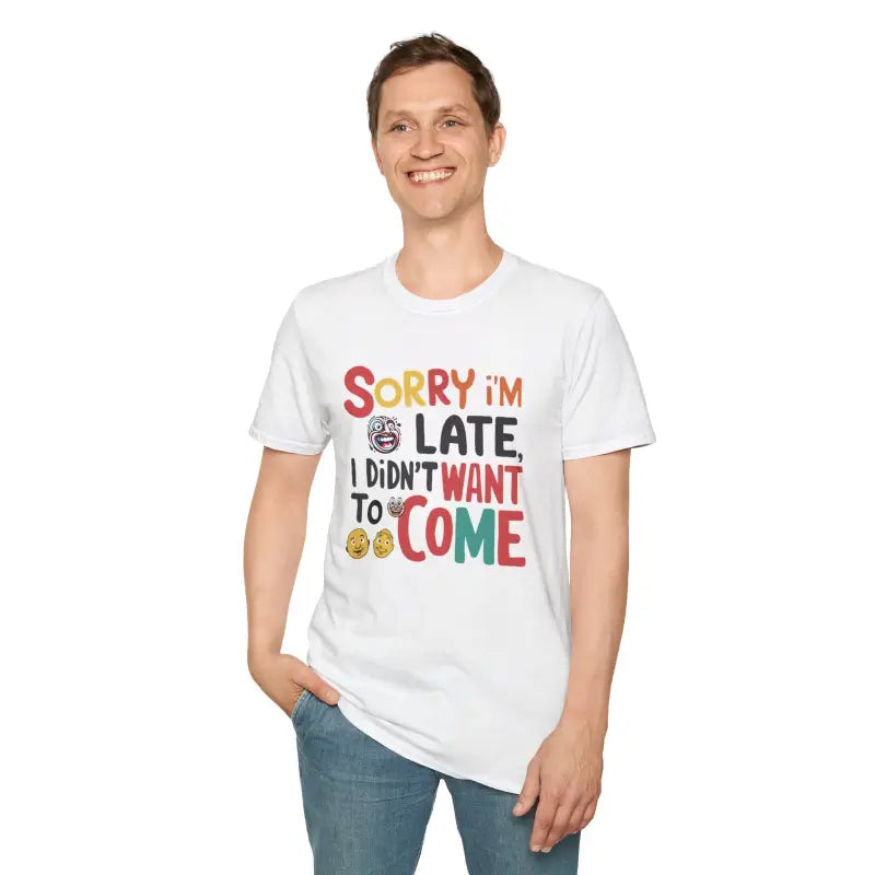 Funny Comfy Tee - Tardy and Funny Cotton Statement - DipaliZ