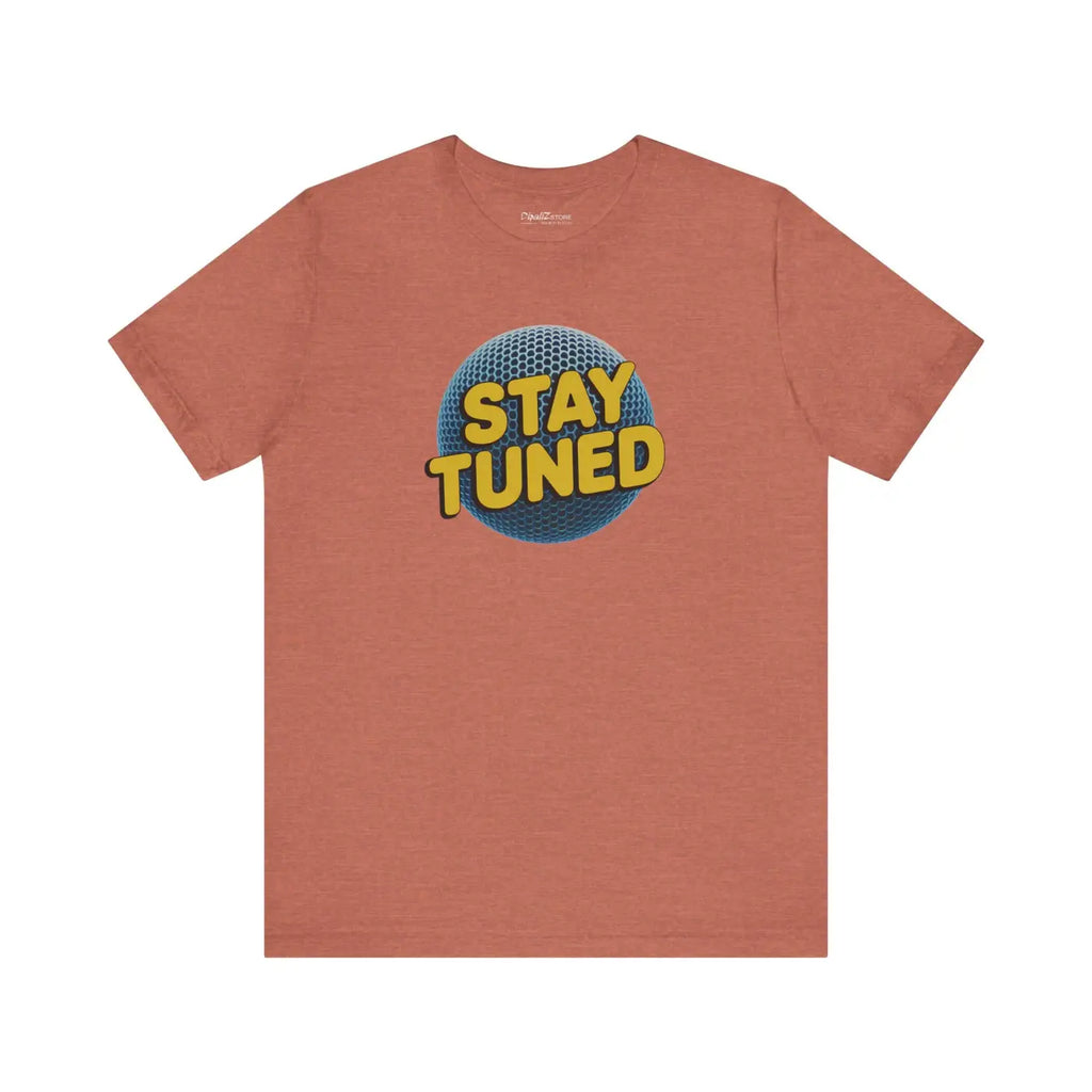 Stay Tuned Podcast Unisex Jersey Short Sleeve Tee - DipaliZ