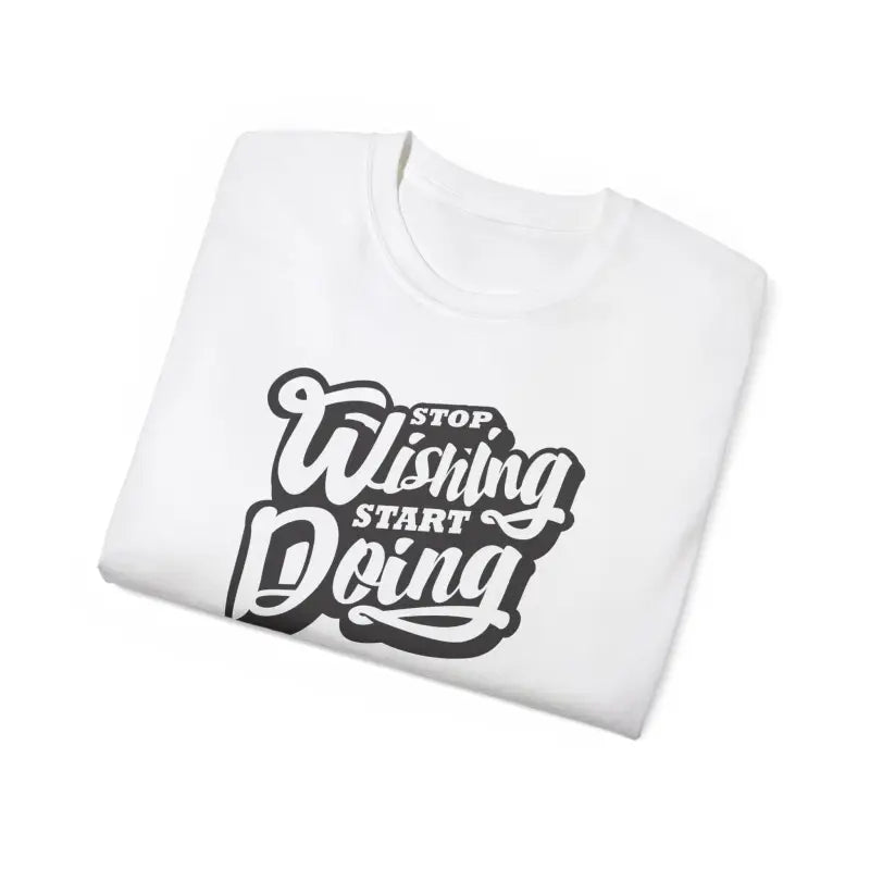 Unisex Ultra Cotton Tee - Motivational Hustle Design - DipaliZ