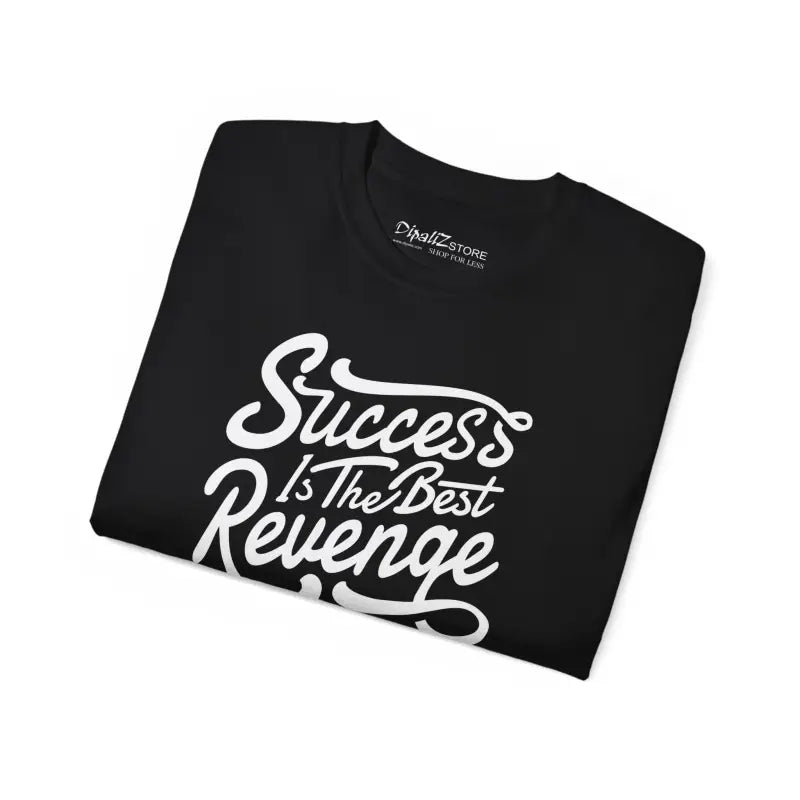 Success Is The Best Revenge Typography Tee - Cotton - DipaliZ