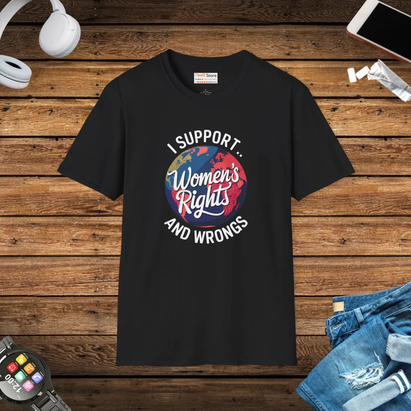 Women's Rights T-Shirt - I Support Women's Rights - DipaliZ