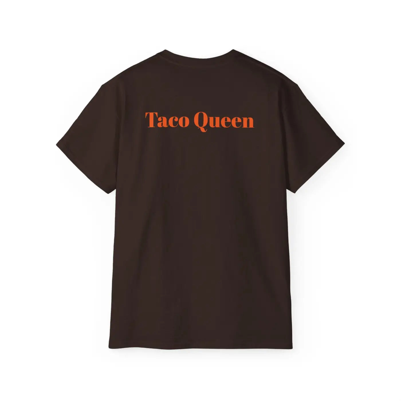 Taco Queen Ultra Unisex Tee - Everyday Comfort Style - DipaliZ
