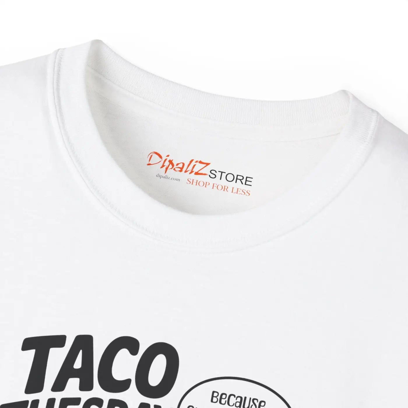 Taco Tuesday Vibes T-Shirt - Celebrate Taco Tuesday - DipaliZ