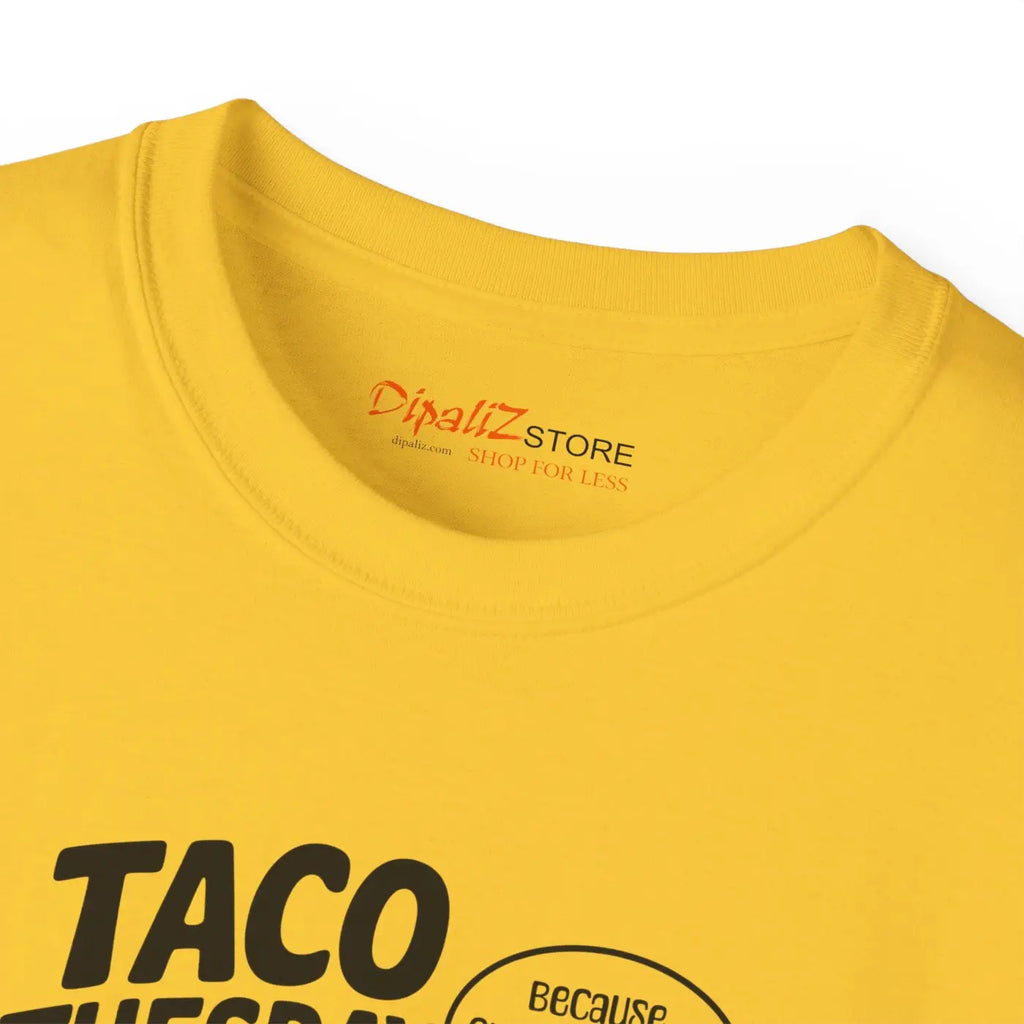 Taco Tuesday Vibes T-Shirt - Celebrate Taco Tuesday - DipaliZ