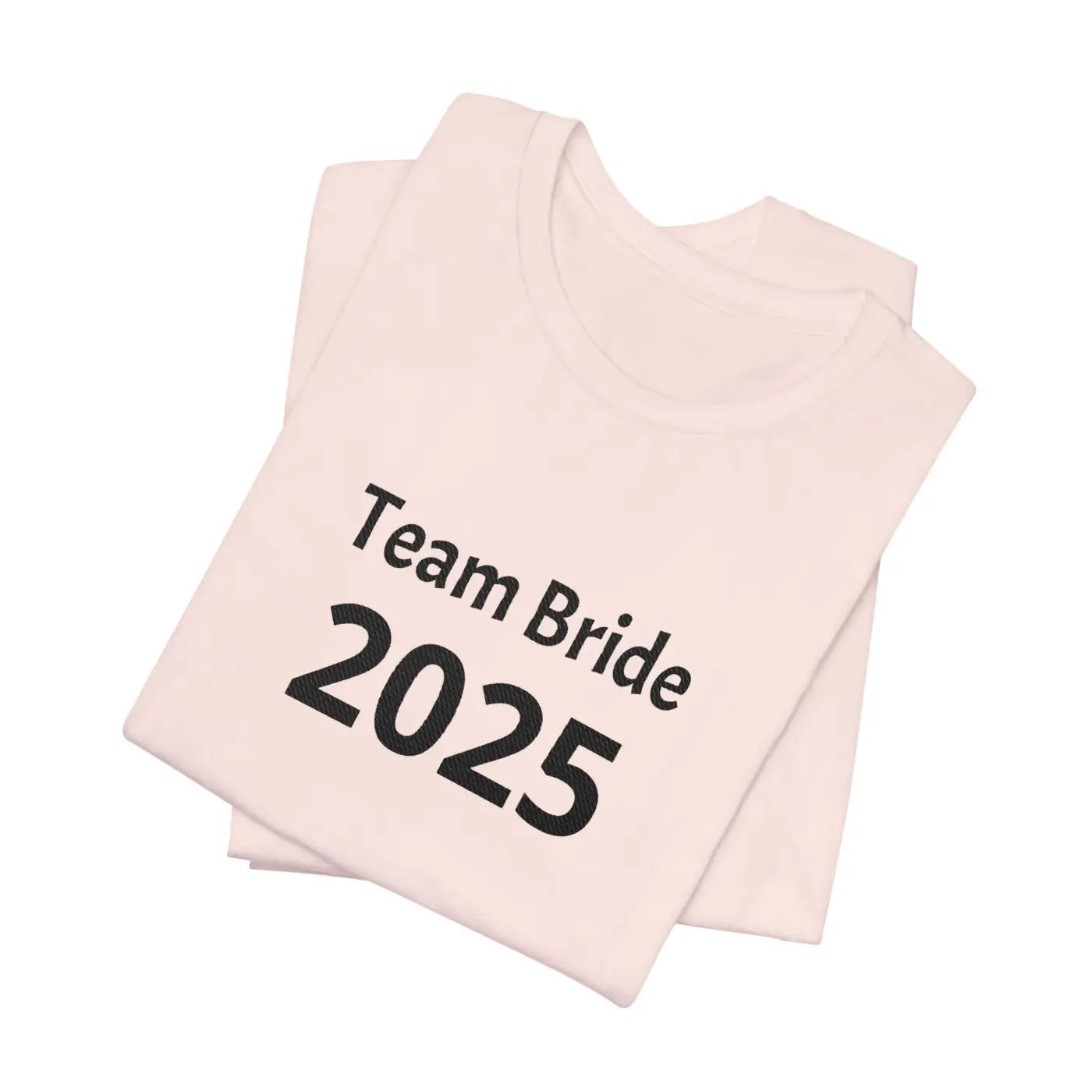 Team Bride Tee - Flattering Fit Party Shirt - DipaliZ