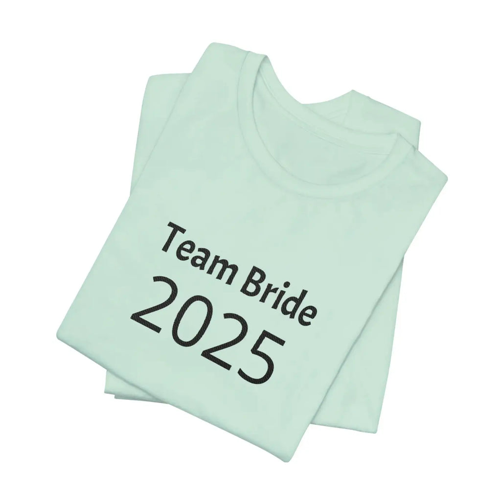 Team Bride Tee - Flattering Fit Party Shirt - DipaliZ