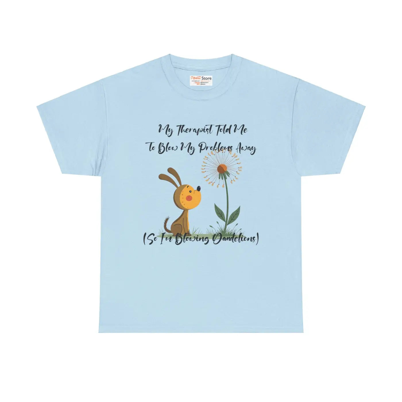 Unisex Heavy Cotton Tee - Blow Your Troubles Away - DipaliZ
