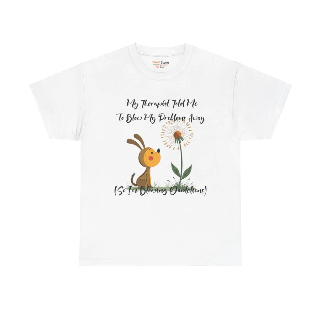 Unisex Heavy Cotton Tee - Blow Your Troubles Away - DipaliZ