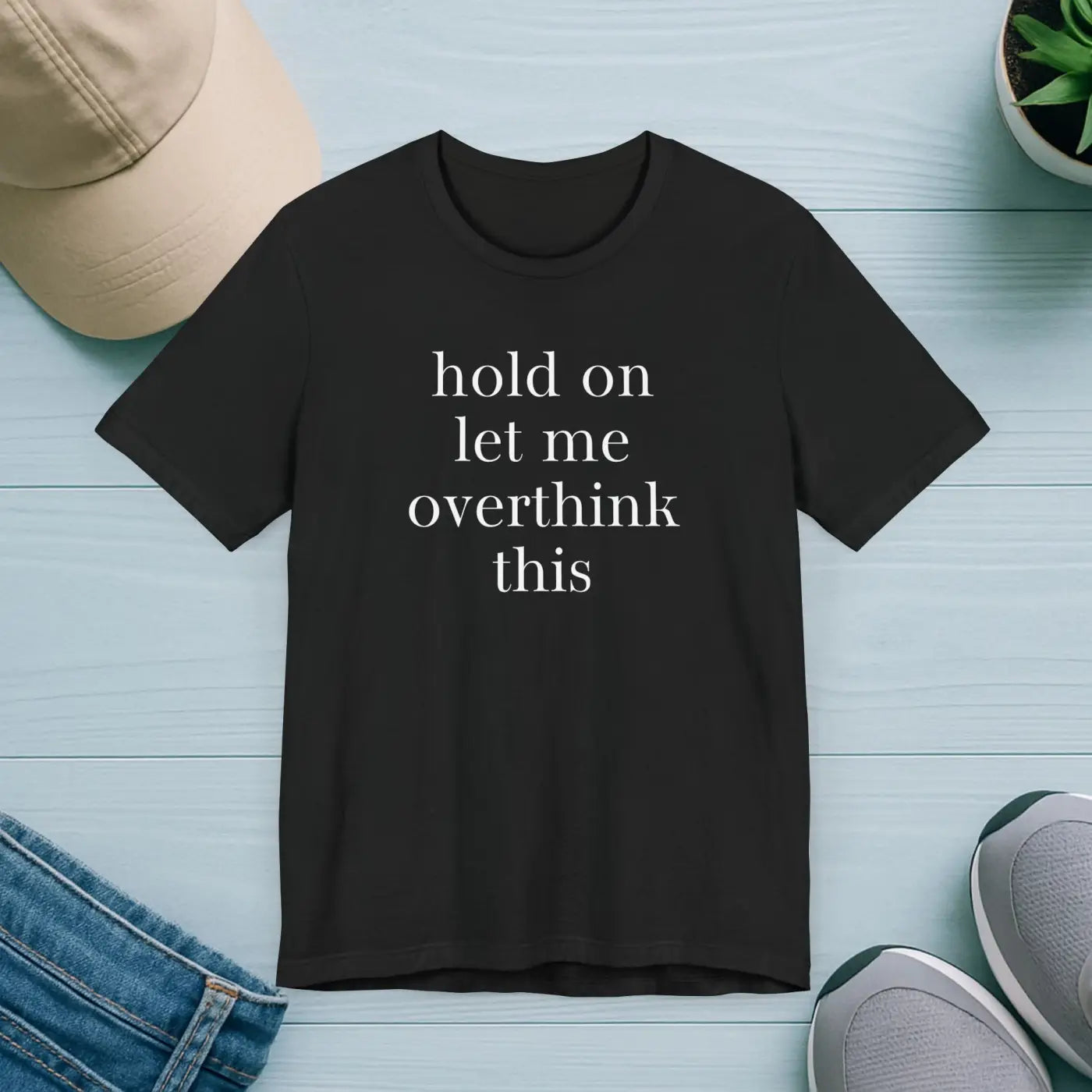Thoughtful Overthinker Casual Tee - Witty Humor Shirt - DipaliZ