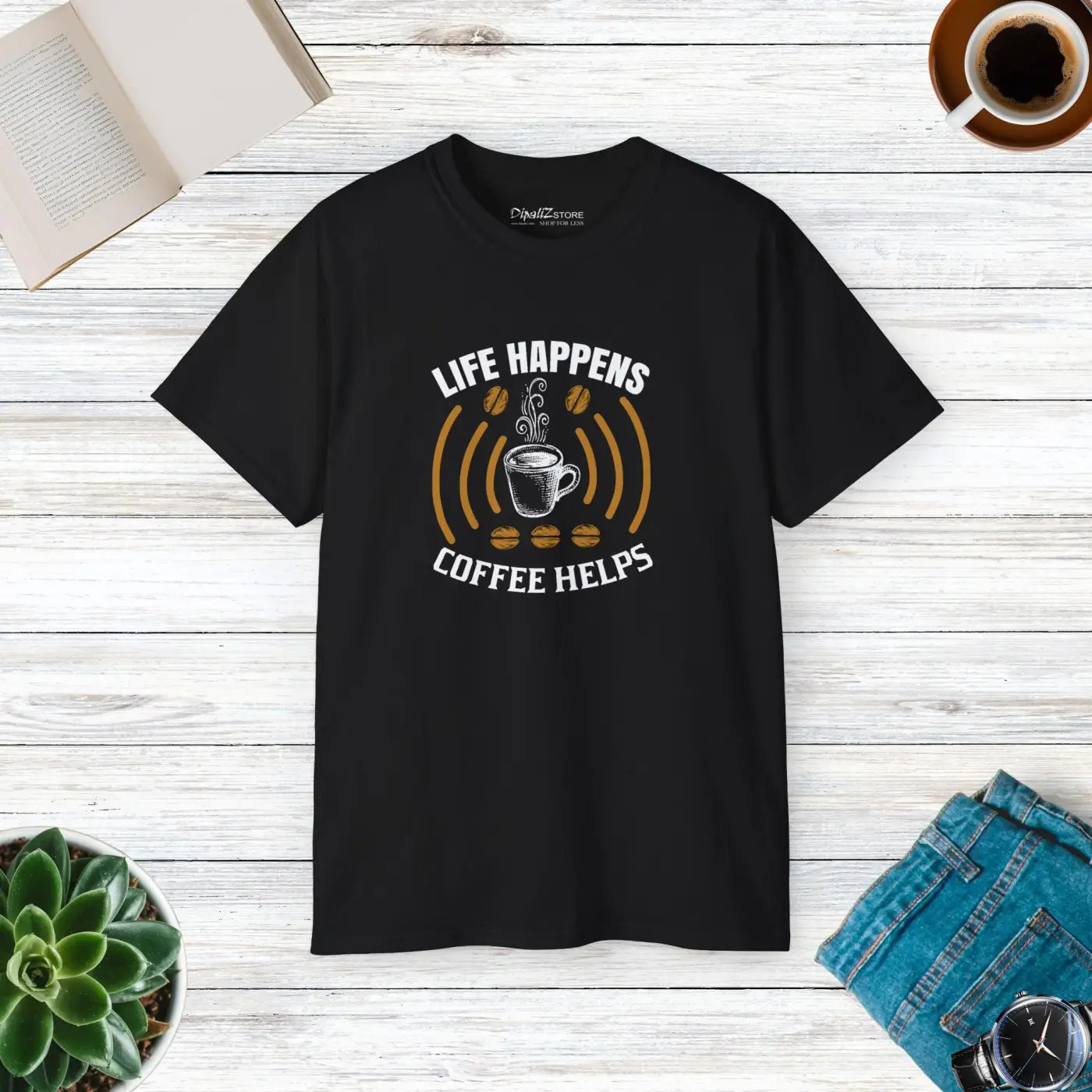 Life Happens Coffee Helps Ultra Cotton Tee - Unisex - DipaliZ