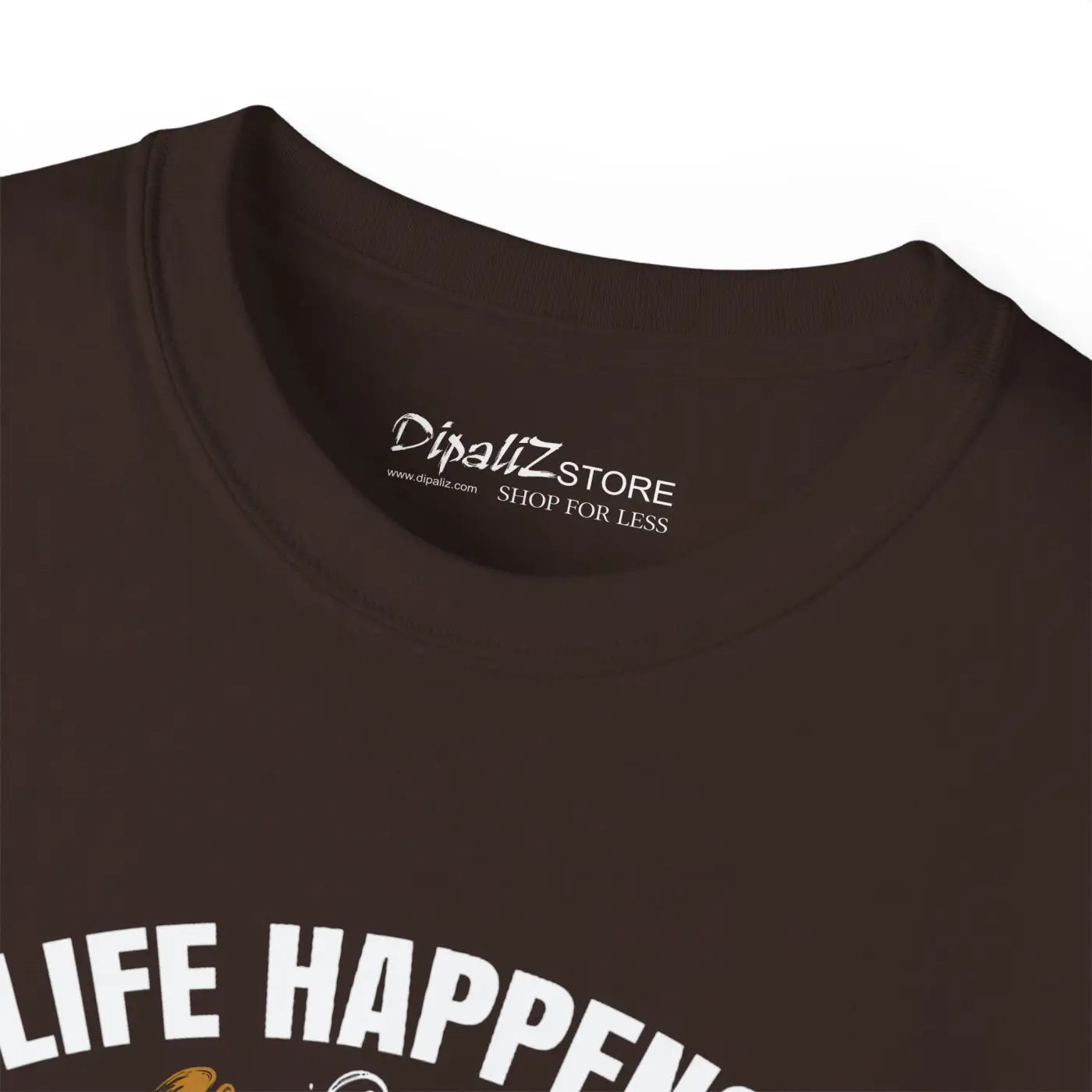 Life Happens Coffee Helps Ultra Cotton Tee - Unisex - DipaliZ