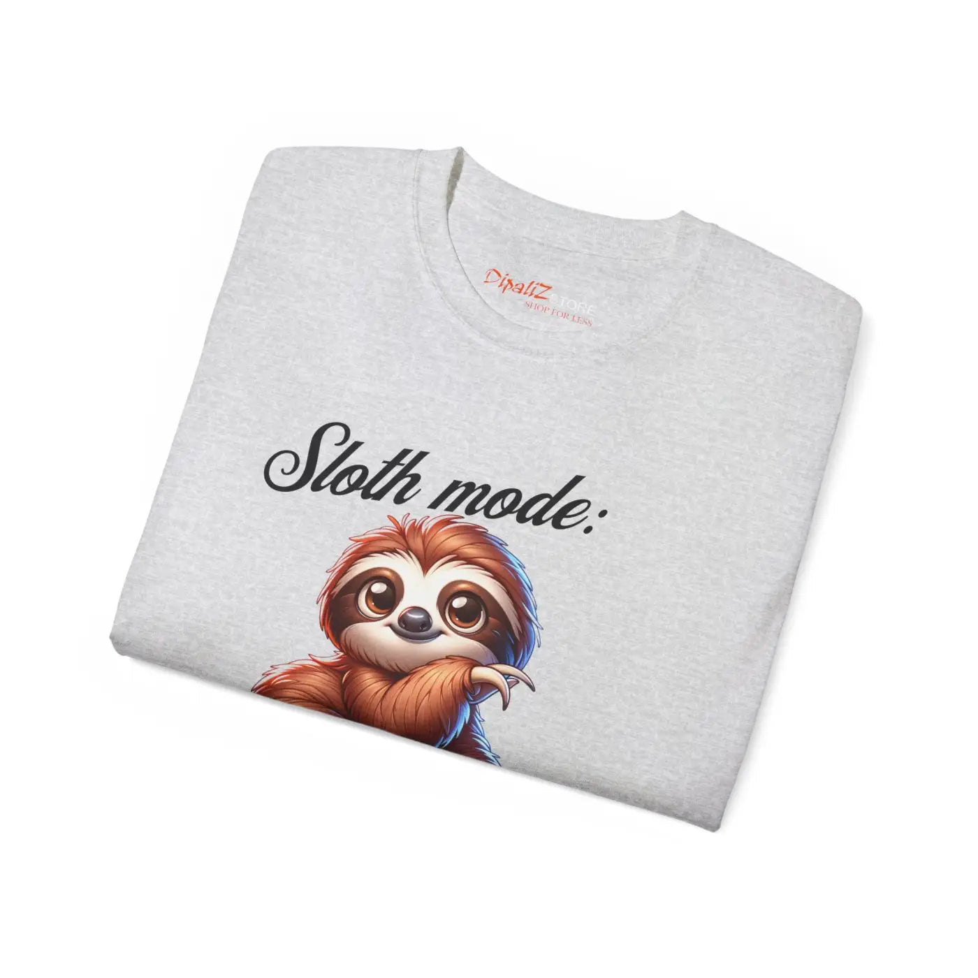 Sloth Mode Engaged Ultra Cotton Tee - Animal Lover Gift - DipaliZ