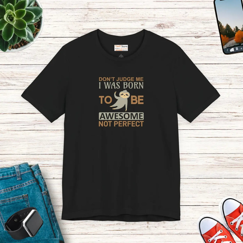 Born To Be Awesome Sloth Short Sleeve Tee - Unisex - DipaliZ