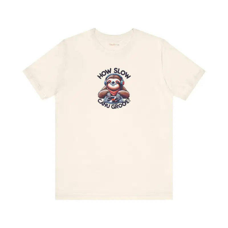 Sloth DJ Tee - Unisex Jersey Short Sleeve - DipaliZ