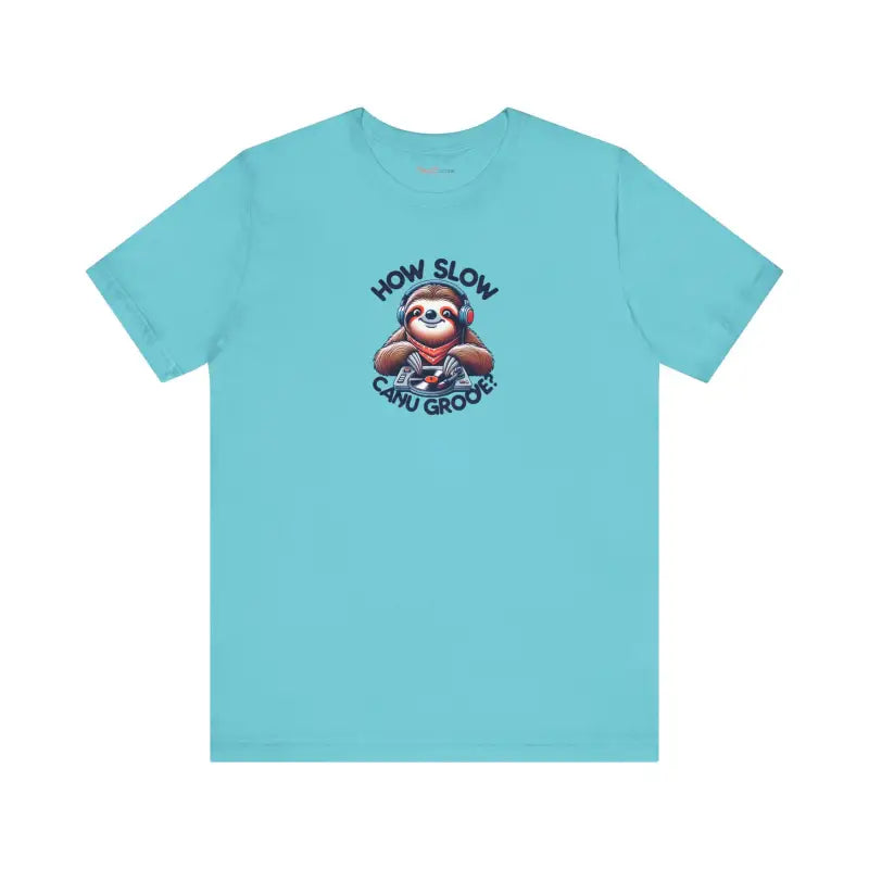 Sloth DJ Tee - Unisex Jersey Short Sleeve - DipaliZ