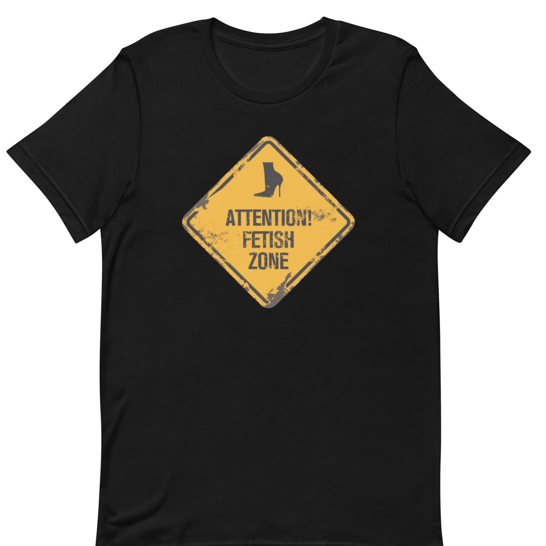 Attention Fetish Zone Short-Sleeve Unisex T-Shirt