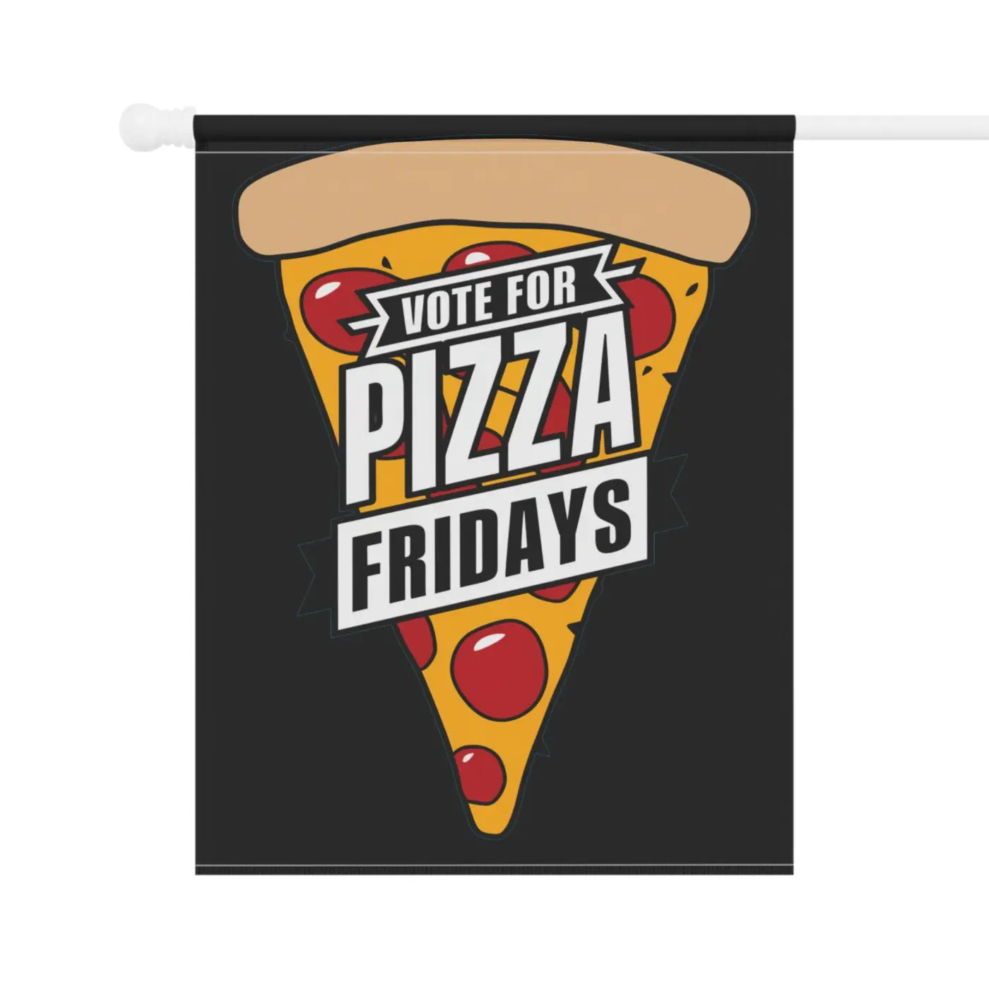 Pizza Fridays Flags - Poly Poplin Canvas House Banners - DipaliZ