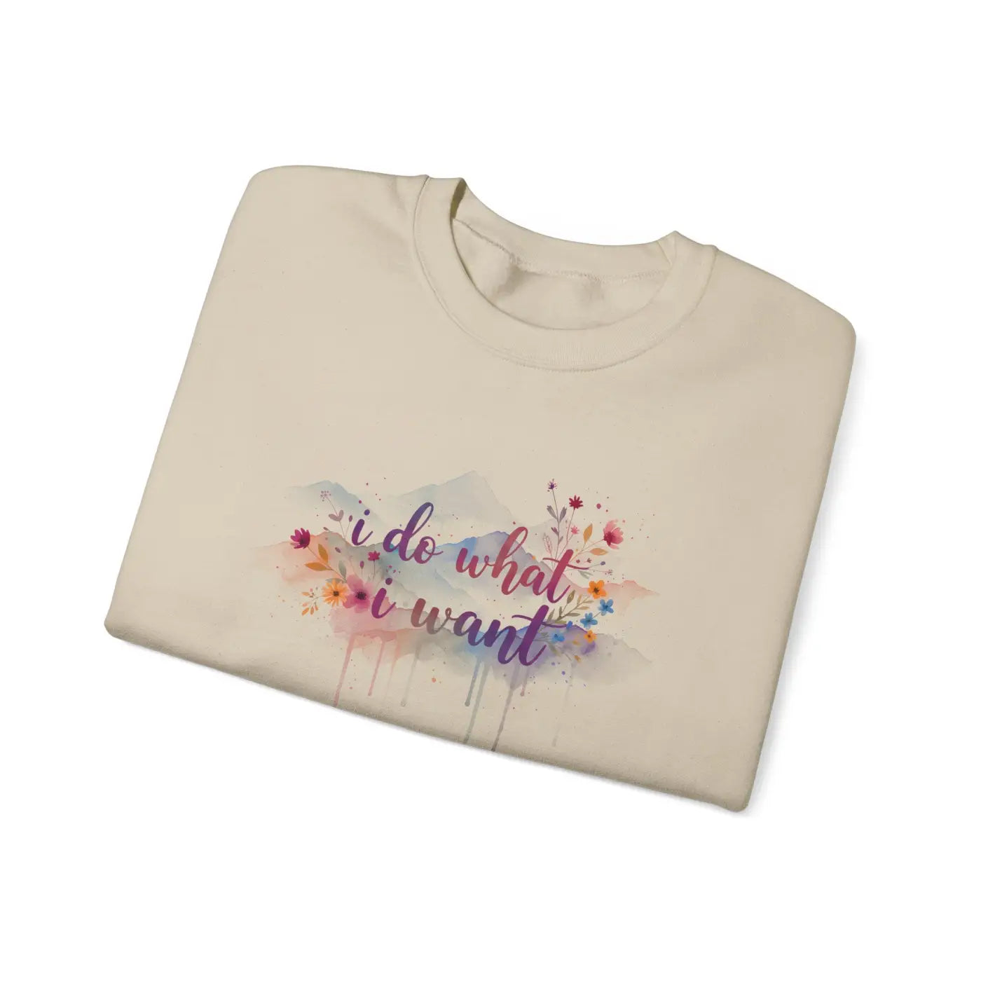 Floral Crewneck Sweatshirt - Feminine Watercolor Quote - DipaliZ
