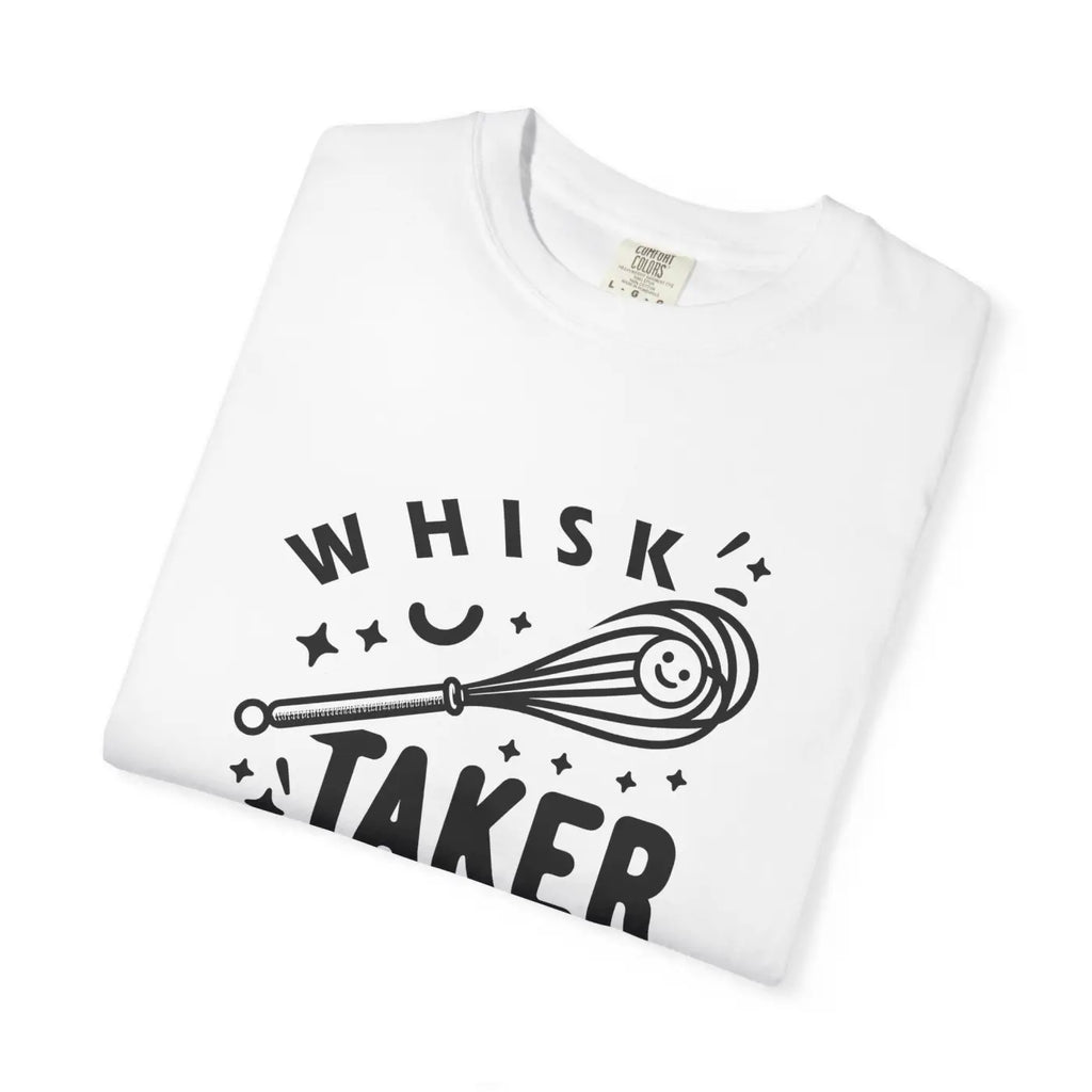 Whisk Taker Unisex Garment-Dyed Tee - Street Art Design - DipaliZ