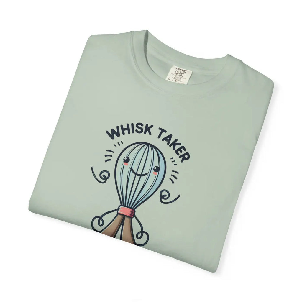 Whisk Taker Unisex Garment-Dyed T-Shirt - Baking Vibes - DipaliZ