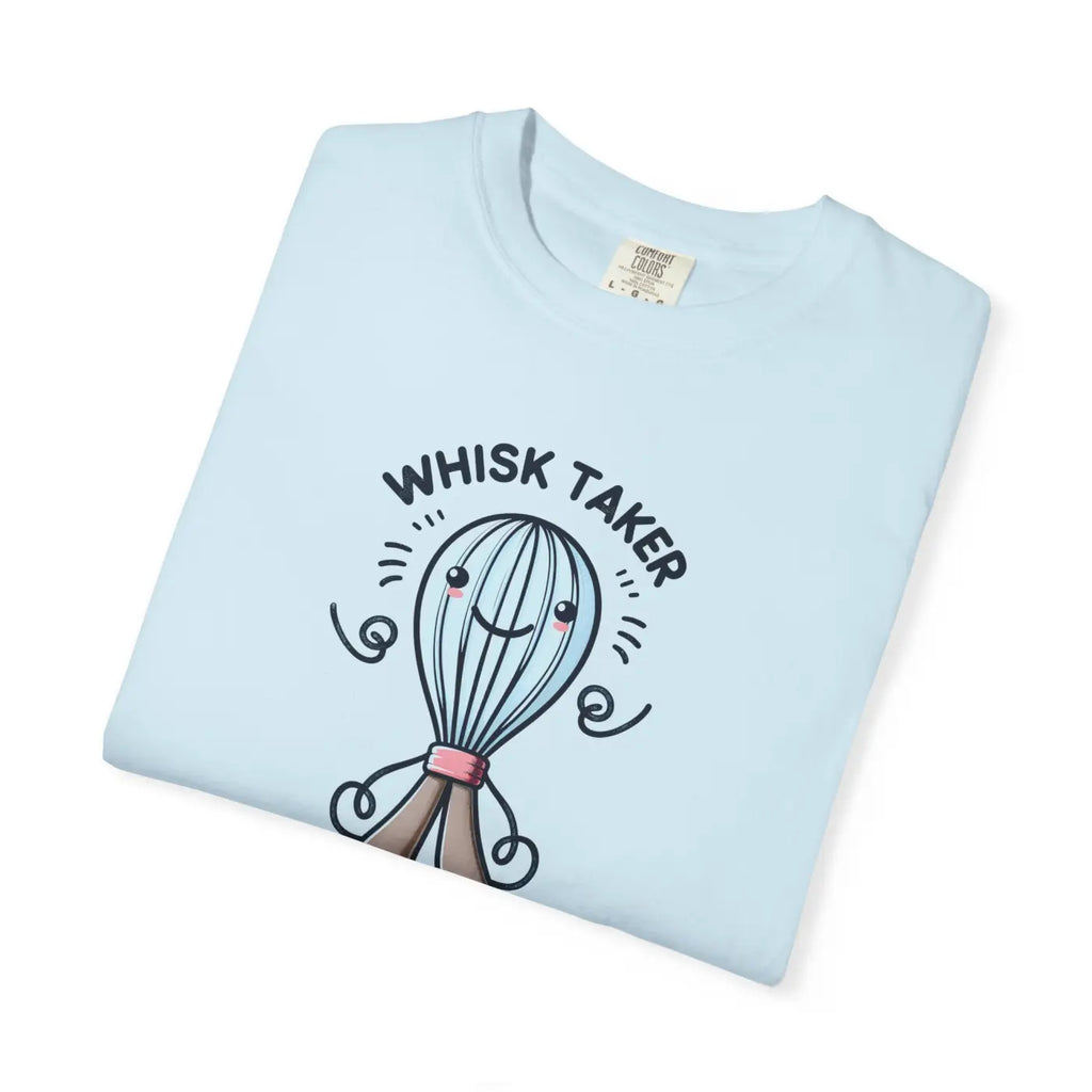 Whisk Taker Unisex Garment-Dyed T-Shirt - Baking Vibes - DipaliZ