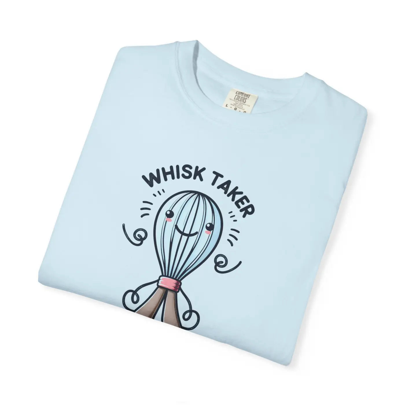 Whisk Taker Unisex Garment-Dyed T-Shirt - Baking Vibes - DipaliZ