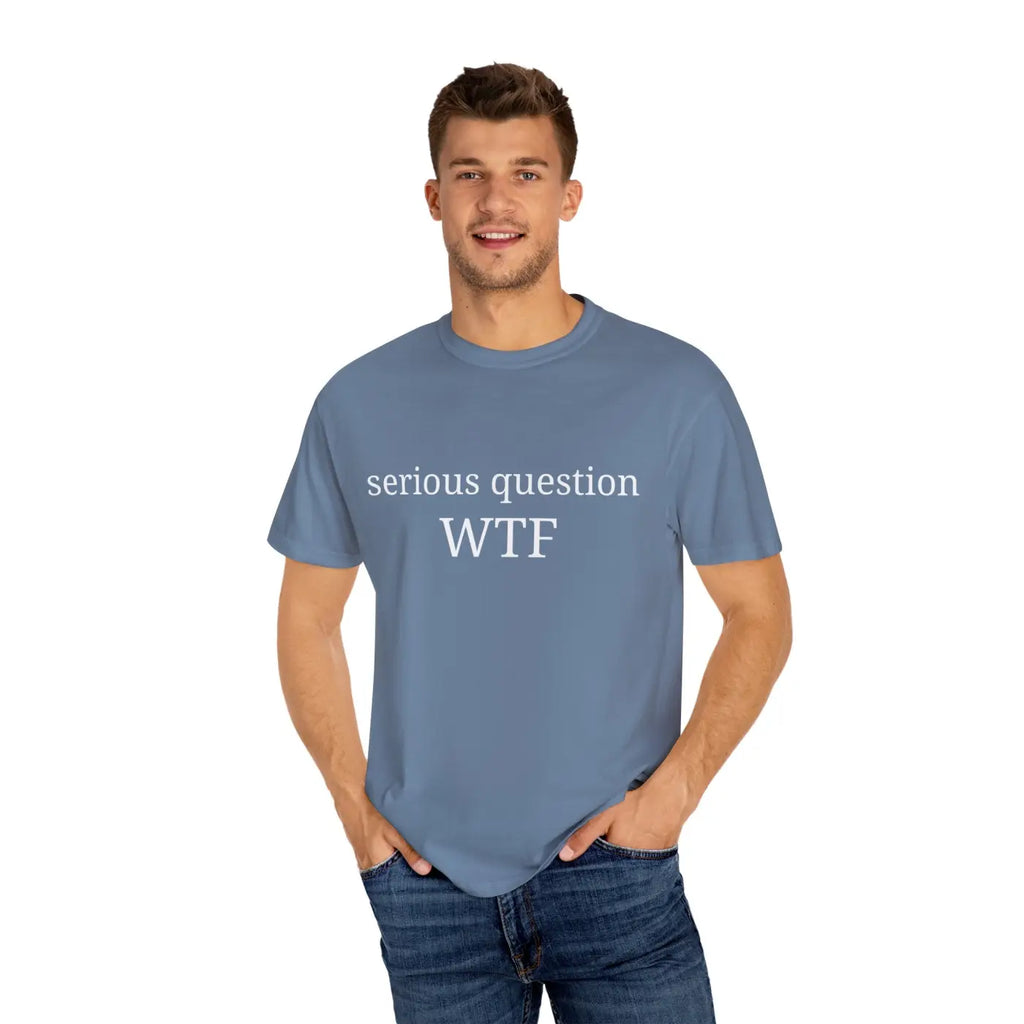 Funny Graphic Tee - Everyday Humor Apparel Comfort - DipaliZ