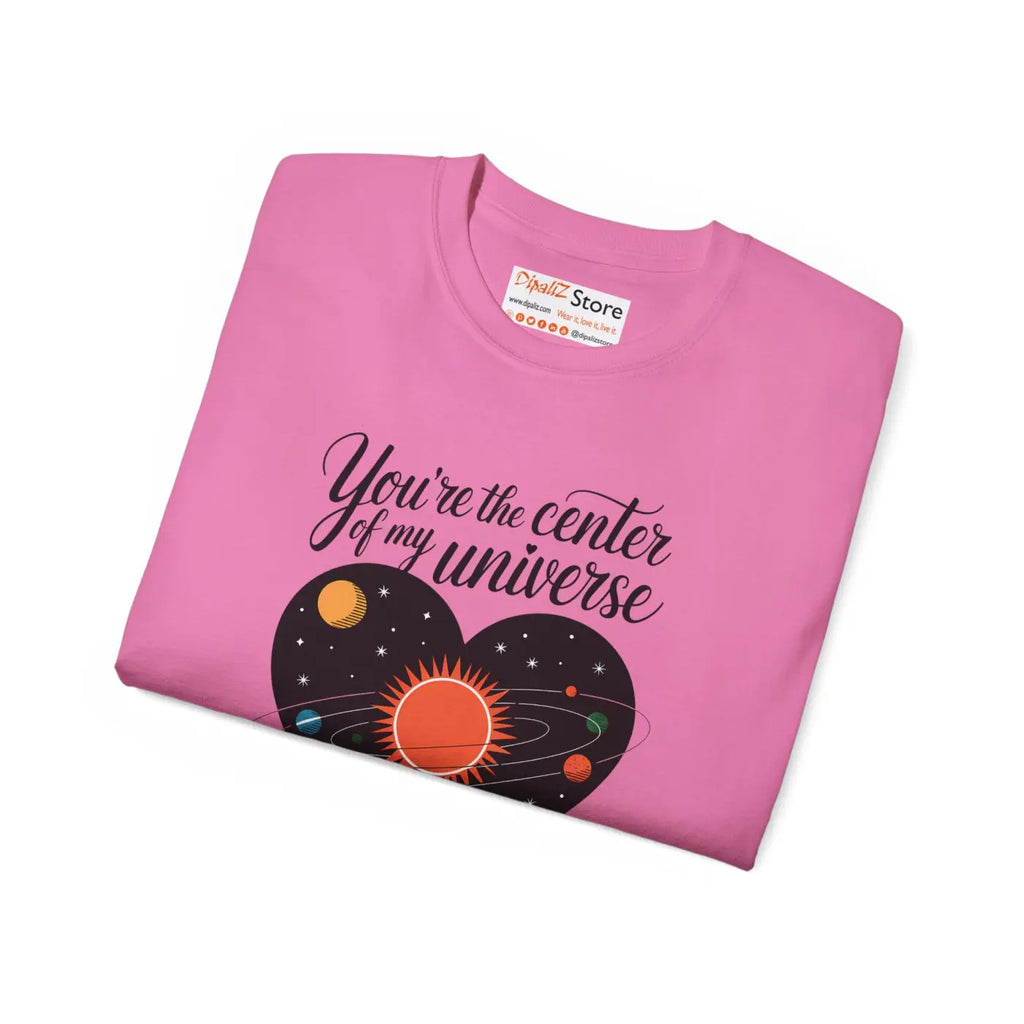 You're the Center of My Universe Heart Tee - DipaliZ