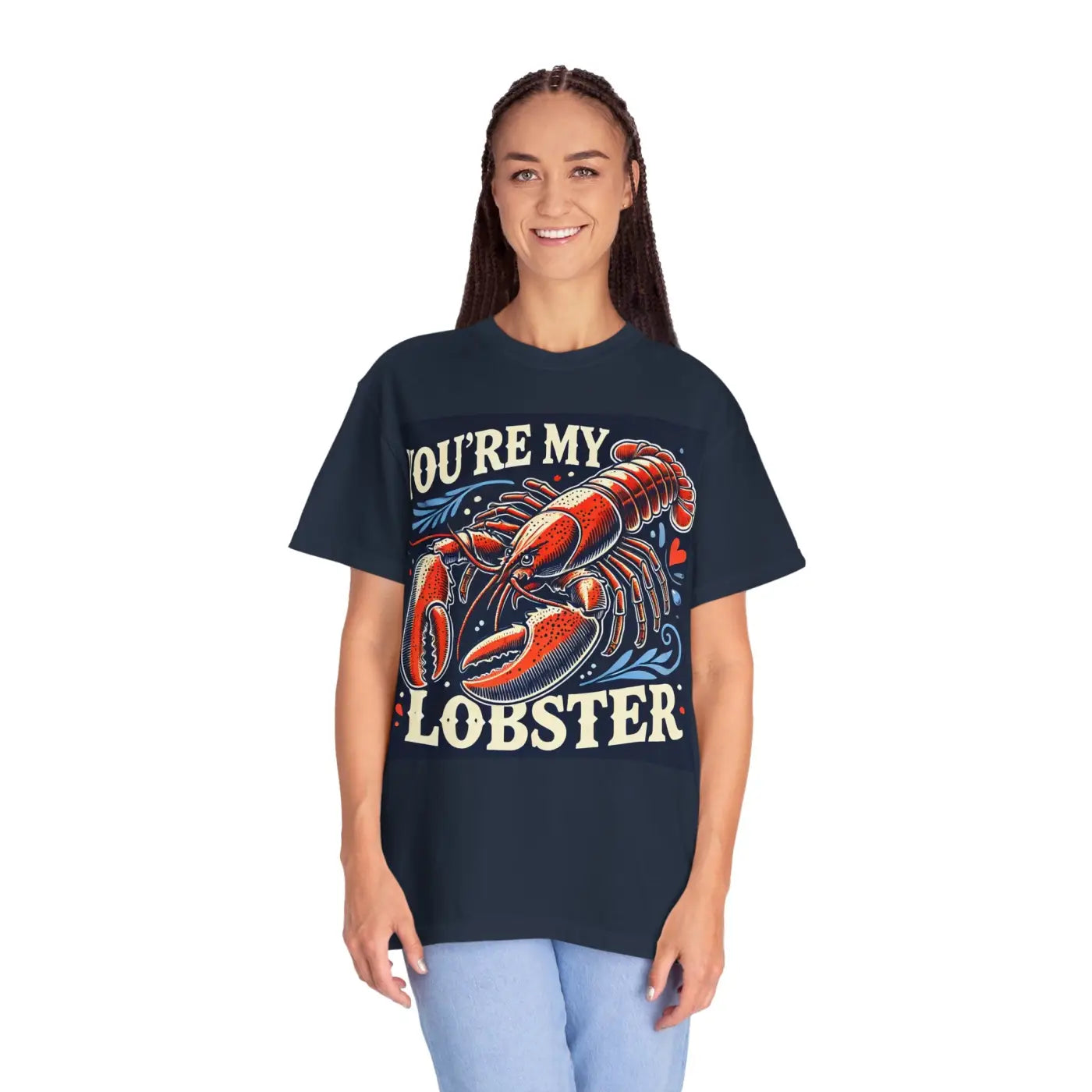 Lobster Tee - You're My Lobster Comfort Colors - DipaliZ